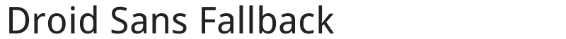 Droid Sans Fallback