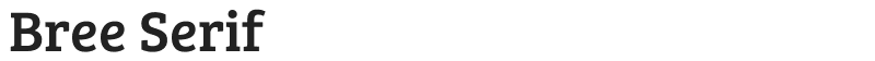 Bree Serif