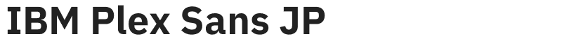 IBM Plex Sans JP